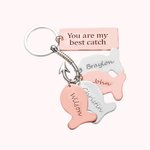 Your Are My Best Catch Hook Keychain with Name Fish | Callie
