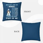 Customize He's Not Just My Horse Cushion Cover Throw Pillow Cover for Her
