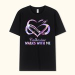 Personalized Memorial Heart T-shirt Never Walk Alone Walk With Me