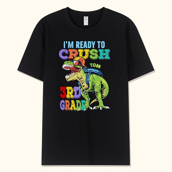 T-Shirt Garçon Personnalisé avec Nom Motif Dinosaure I'm Ready To Crush Back To School Cadeau Anniversaire Rentrée d'École pour Garçon