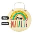 Personalised Round Teacher Name Sign Gift for Teachers Back to School