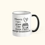 Personalized Mug There's No Place like Home Except Grandma's