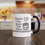 Personalized Mug There's No Place like Home Except Grandma's