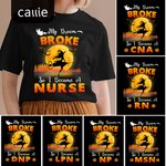 Personalized My Broom Broken So I Became A Nurse Funny Halloween Shirt with Witches Design for RN Nurse Medical Workers