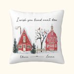 Personalisierte Ich wünschte, Sie lebte nebenan werfen Kissen Kissenabdeckung bester Freund Geschenk