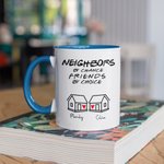 Tazza da caffè in ceramica personalizzata Best Neighbors Ever, regalo per il vicino di casa