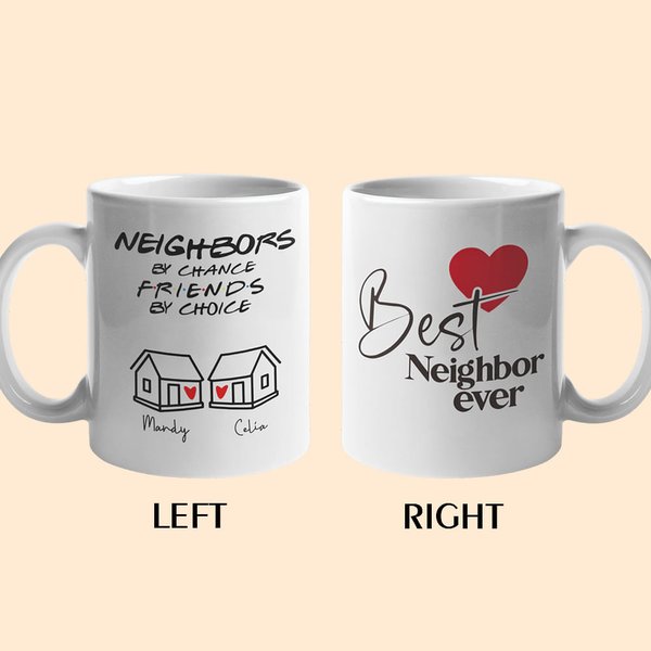 Tazza da caffè in ceramica personalizzata Best Neighbors Ever, regalo per il vicino di casa