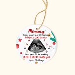 Personalized Gift For Future Mommy Enjoy Your Last Christmas In Peace And Quiet Ornament