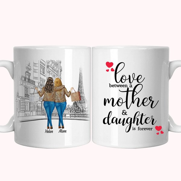 Personalized Love Between A Mother and Daughters White Ceramic Mug