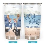 Personalized You and Me We Got This Couple on Chairs Iceberg View 20oz Tumbler Valentine's Day Gift Daily Use