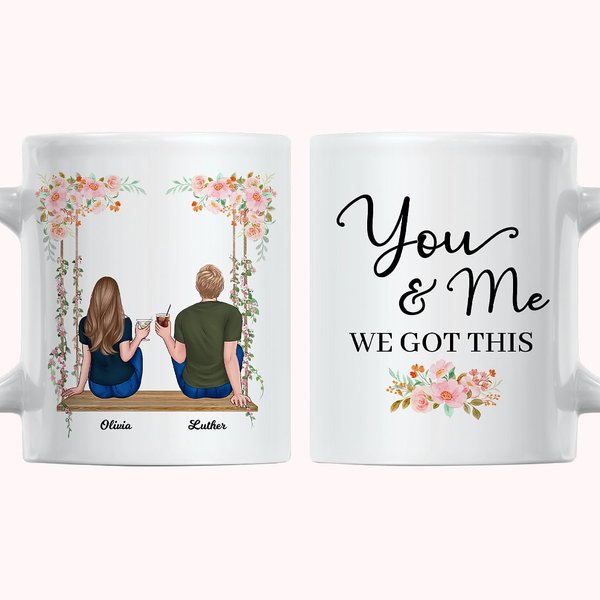 Personalised You and Me We Got This Swing Couple White Ceramic Mug Couple Gift 11oz or 15oz