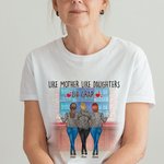 Personalized Mother Daughter Best Mom Store Shopping T-shirt Gift