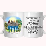Personalized You Are The World Family Daughter and Mother White Ceramic Mug  Family Gift Coffee Mug