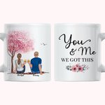 Personalised You and Me We Got This Couple White Ceramic Mug Anniversary Gift