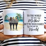 Personalized To The World You Are a Mother Beach Vacation Design White Ceramic Mug Mom Gifts From Daughter