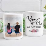 Personalized You and Me We Got This Couple Beach Vacation White Ceramic Mug Valentine's Day Coffee Mug