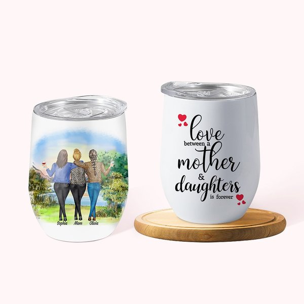 Spersonalizowany kubek na wino Love Between A Mother And Daughter Is Forever z izolacją próżniową, odpowiedni do gorących i zimnych płynów Prezent na Dzień Matki