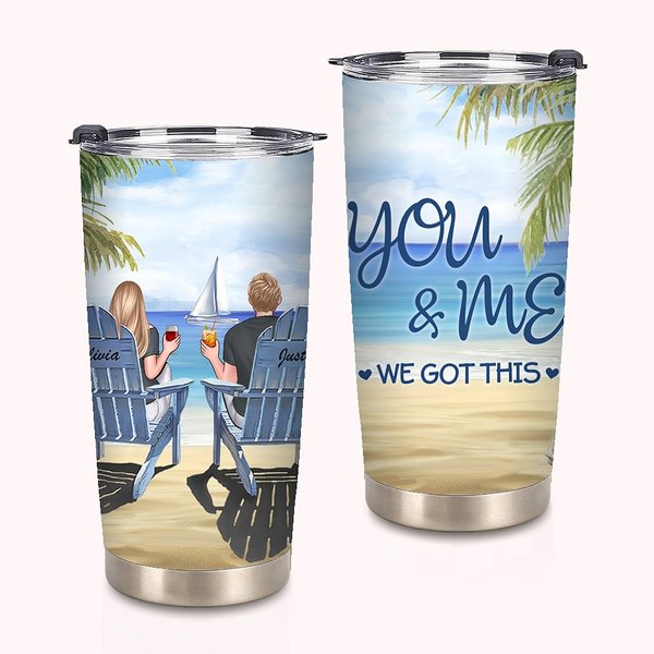 Personalizzato You and Me We Got This Couple on Chairs Seaside Scenery 20oz Tumbler Valentine's Day Gift Uso quotidiano