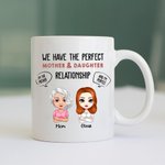 Mamma personalizzata Abbiamo il rapporto perfetto tra madre e figlia Tazza in ceramica bianca Regalo per la festa della mamma per lei