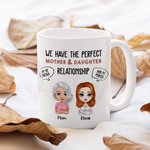 Mamma personalizzata Abbiamo il rapporto perfetto tra madre e figlia Tazza in ceramica bianca Regalo per la festa della mamma per lei