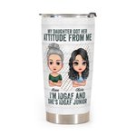 Personlig mor och dotter Hennes attityd från mig Cool förklaring 20oz Tumbler Thanksgiving Day Present för varma och kalla drycker