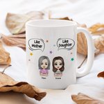 Spersonalizowany kubek ceramiczny Jak matka jak córka Matka i córka Biały kubek ceramiczny Prezent dla matki Kubek do kawy