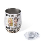 Personalisierte Cool Family Like Mother Like Daughter mit Leopard Elemente Wein Becher Women's Day Geschenk geeignet für heiße und kalte Flüssigkeiten