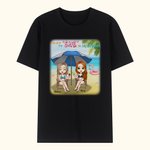 Personalised You're the She to My Nanigans Best Friend Besties Party T-shirt Friend Travel