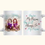 Personalised You Will Always Be My Person White Ceramic Mug Friendship Gifts Dishwasher and Microwave Safe