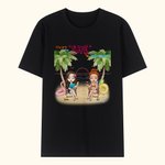 Personalized Girl Friendship You're the She to My Nanigans Beach Party T-shirt Party Basic Unisex T-Shirt