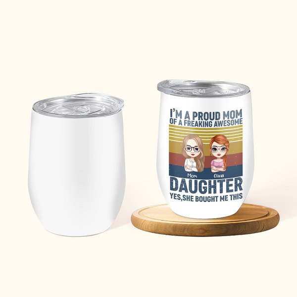 Personligt glas för stolt mamma och dotter Familj Kärlek Vin Tumbler Thanksgiving Day Present Lämplig för varma och kalla vätskor