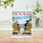 Personalized Annoying Each Other for Years Couple on Chairs Acrylic Plaque Anniversary Gift Desk Ornament