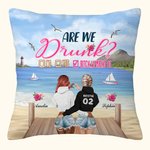 Personlig Are We Drunk Best Friends on Beach Kasta kuddöverdrag Bestie Gåvor för kvinnor Soffa dekor