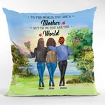 Personnalisé au monde vous êtes une mère mais pour nous vous êtes le monde Lakeside Vew jeter taie d'oreiller cadeau pour maman chambre décor