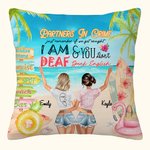 Personnalisé Meilleurs amis N'oubliez pas que si nous nous faisons prendre, je suis sourd et vous ne parlez pas anglais Housse de coussin Cadeau a