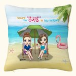 Personalised You're The She to My Nanigans Best Sisters Girls Love Seaside Throw Pillow Cover Anniversary Bedroom Decor