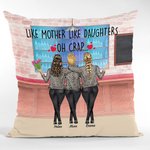Personalised Like Mother Like Daughter oh Crap Shopping Store Throw Pillow Cover Best Gift for Mother