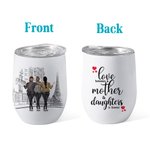 Spersonalizowany kubek na wino Love Between a Mother and Daughter is Forever 12oz Prezent na Dzień Matki Prezent urodzinowy