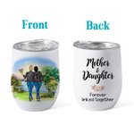 Personalized Mother And Daughter Forever Linked 12oz Wine Tumbler Double Wall Vacuum Mother's Day Women's Day Gift