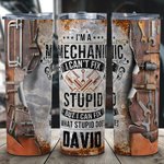 Personalised I'm a Mechanic Skinny Tumbler Mechanic Tools Design Tumbler Gift for Men Father's Day