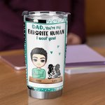 Vaso Personalizado Papa Tu Eres Mi Humano Favorito I Woof You 20oz Divertido Regalo Para Papa Perro Regalo Para El Dia Del Padre