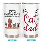 Henkilökohtainen Kissat tekevät minut onnelliseksi Ihmiset tekevät pääni kipeäksi Cat Dad 20oz Tumbler Syntymäpäivälahja Päivittäinen käyttö