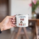 Personalized My Favorite People Call Me Dad Enamel Mug  for Father's Day Birthday Thanksgiving Day Gift from Kids