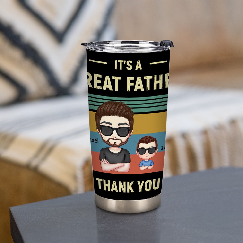Personlig It's A Great Father Thank You 20oz Tumbler för varma och kalla drycker Fars dag present 3