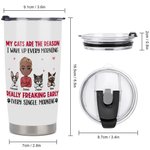 Personalisierte Meine Katzen sind der Grund, warum ich jeden Morgen aufwachen 20oz Becher Vatertag Geburtstagsgeschenk für Katze Vater Haustierliebhab