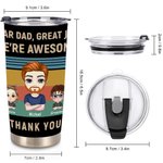 Gepersonaliseerde Dear Dad Great Job We're Awesome Thank You 20oz Tumbler Dagelijks gebruik Vaderdag Kerstcadeau voor papa Opa