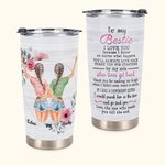 Personalised Bestie Quote To My Bestie I Love You I Know You'll Always by My Side 20oz Tumbler for Hot and Cold Drinks Friendship Gift
