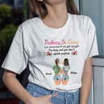 Personalisierte Partner In Crime Bestie Zitate Freundschaft T-Shirt für Frauen Sisiters Basic Unisex T-Shirt
