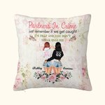 Henkilökohtainen Partners in Crime Muista vain, jos jäämme kiinni olen kuuro ja et puhu englantia heittää tyynynpäällinen Besties lahja Home Decoration 1