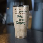 Personnalisé Je veux te tenir la main à 80 ans et te dire Baby Let's Go Camping Curved Tumbler Cadeau pour couple de campeurs